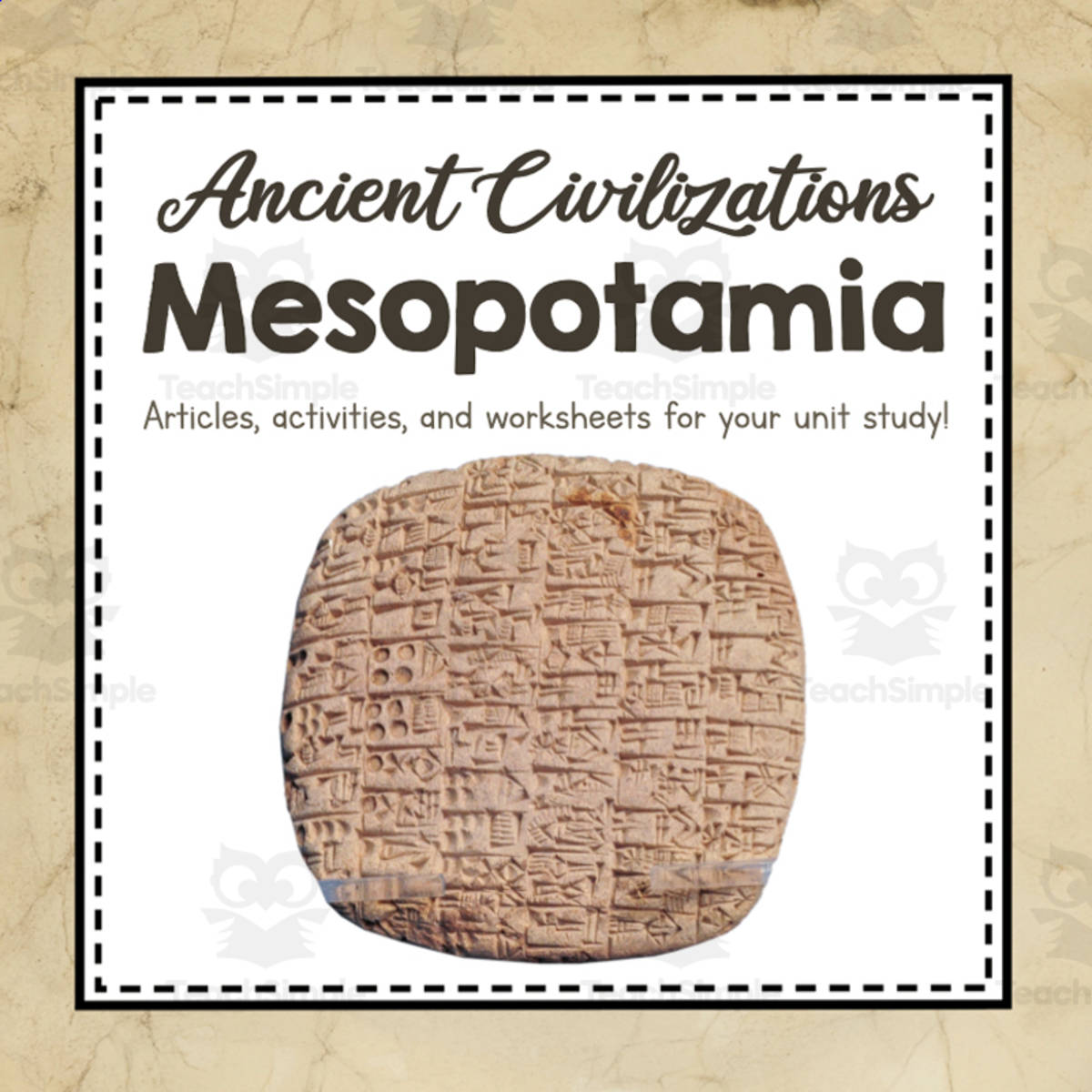 An educational teaching resource from Simply Schoolgirl entitled Ancient Civilizations: Mesopotamia Unit Study downloadable at Teach Simple.