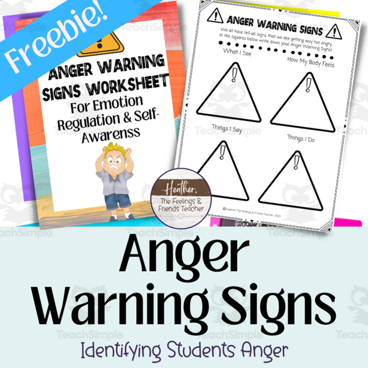 An educational teaching resource from The Feelings and Friends Teacher entitled Anger Warning Signs Activity For Anger Awareness downloadable at Teach Simple.