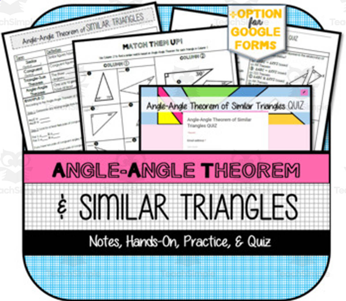 An educational teaching resource from The Math Cafe entitled Angle-Angle Theorem of Similar Triangles NOTES, PRACTICE, QUIZ downloadable at Teach Simple.
