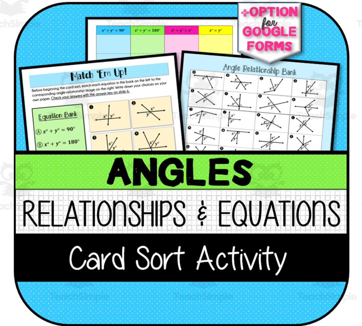 An educational teaching resource from The Math Cafe entitled Angle Relationships & Equations CARD SORT downloadable at Teach Simple.
