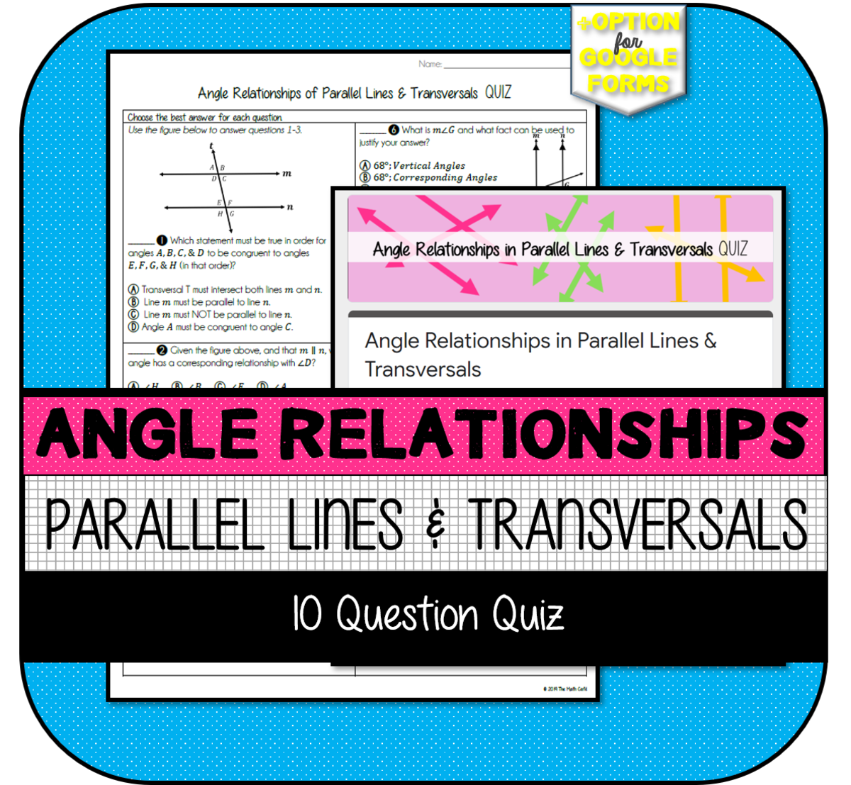 An educational teaching resource from The Math Cafe entitled Angle Relationships in Parallel Lines & Transversals QUIZ downloadable at Teach Simple.