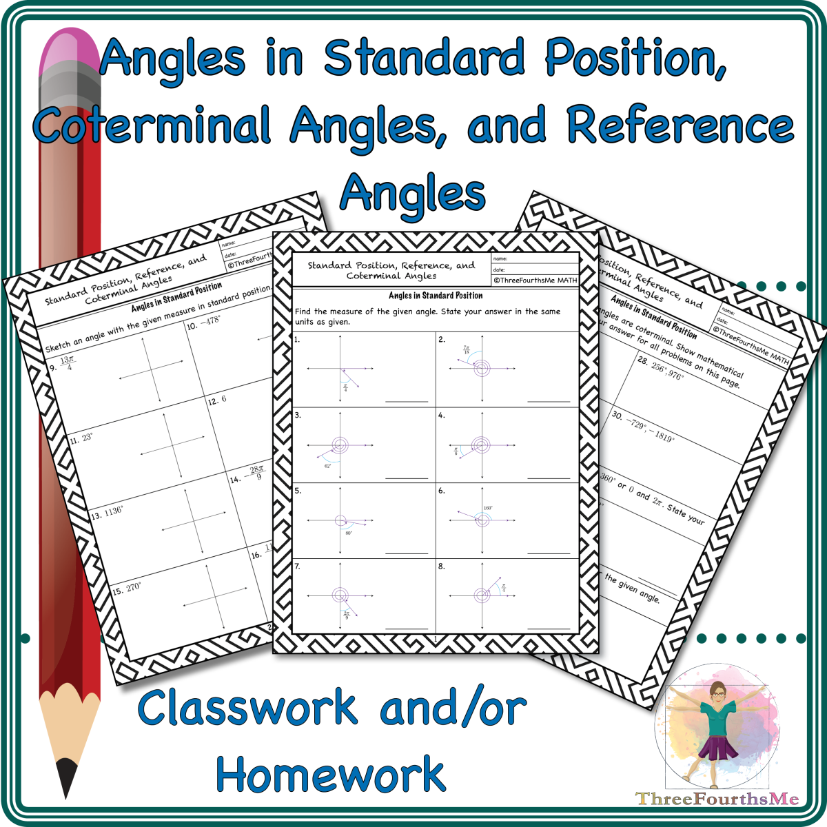An educational teaching resource from ThreeFourthsMe entitled Angles in Standard Position, Coterminal Angles, and Reference Angles Homework downloadable at Teach Simple.