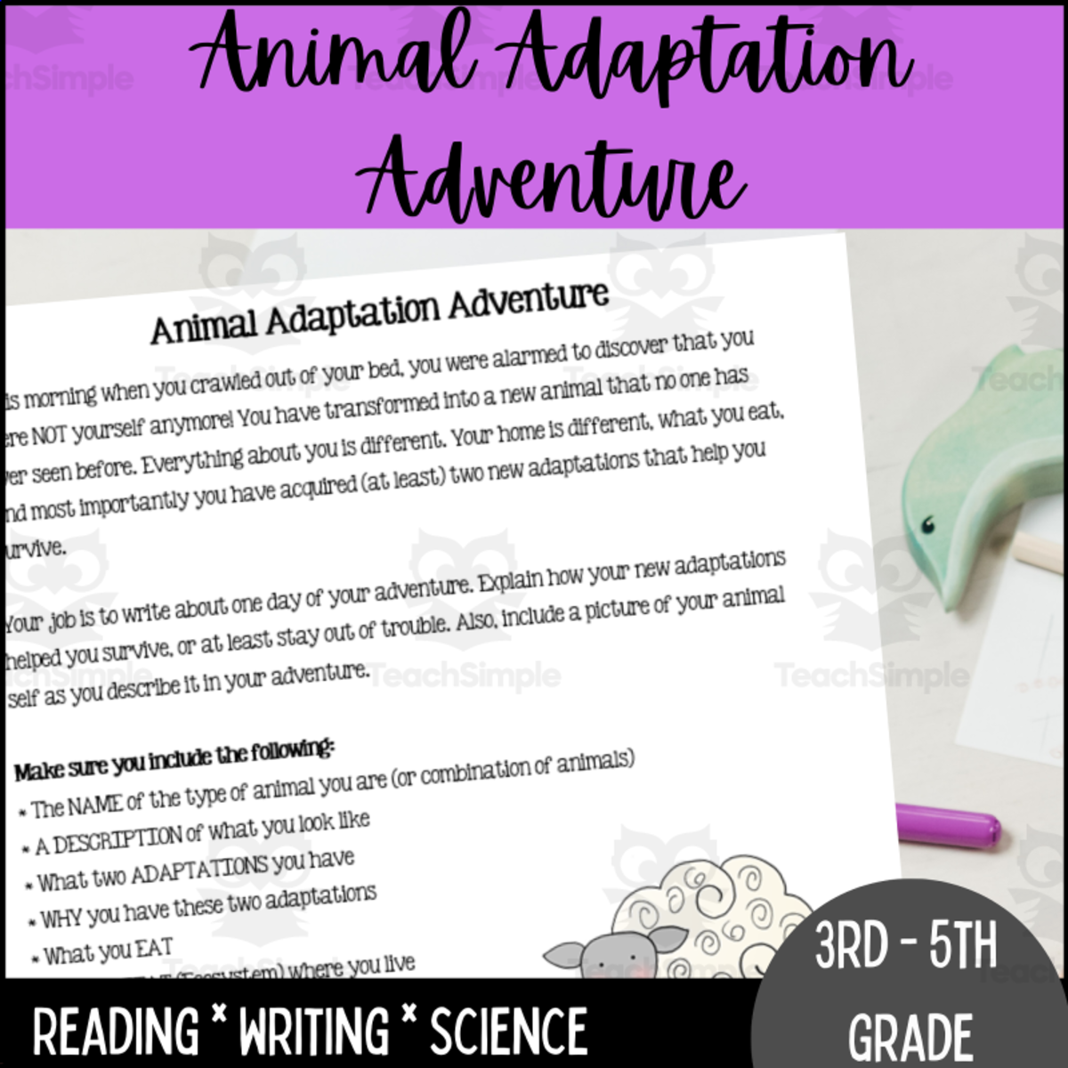 An educational teaching resource from Kel's Klass entitled Animal Adaptation Adventure downloadable at Teach Simple.