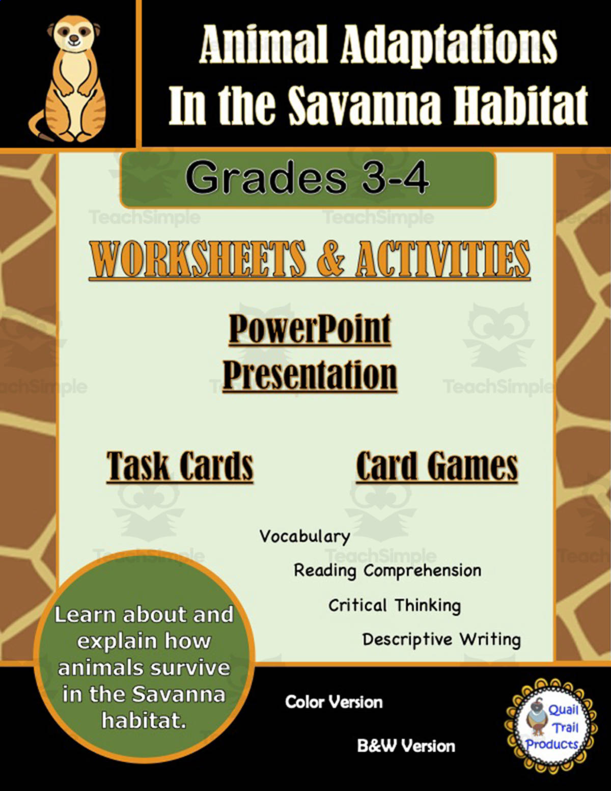An educational teaching resource from Quail Trail Products entitled Animal Adaptations on the Savanna Activities and Worksheets downloadable at Teach Simple.