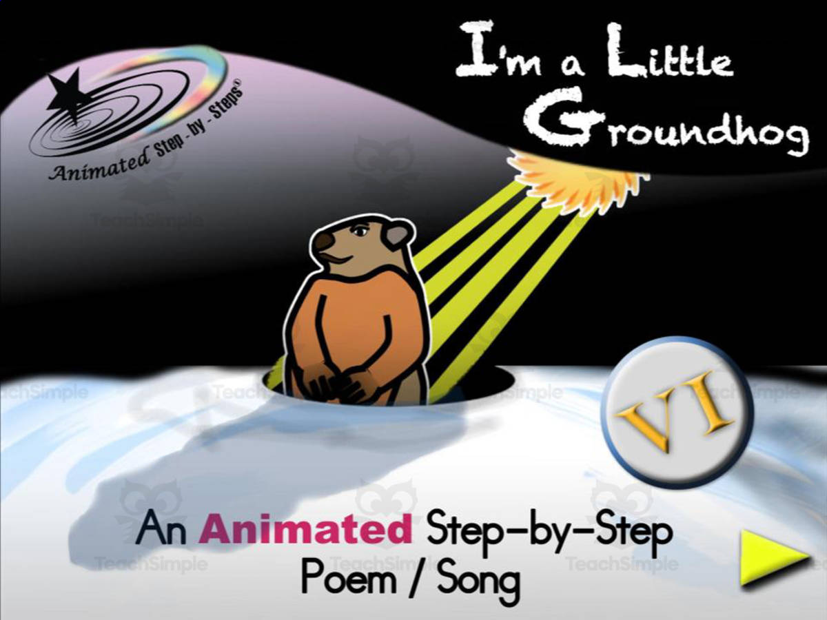 An educational teaching resource from Bloom Resources entitled Animated Poem: I'm a Little Groundhog VI downloadable at Teach Simple.