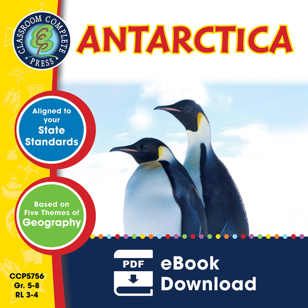 An educational teaching resource from Classroom Complete Press entitled Antarctica Gr. 5-8 downloadable at Teach Simple.