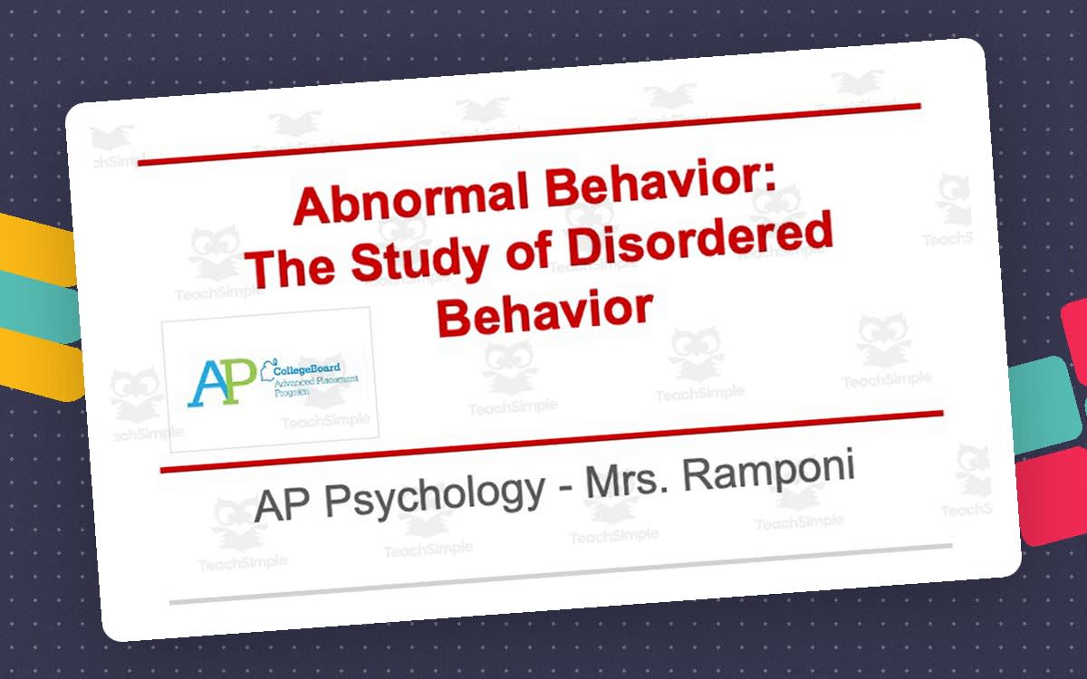 An educational teaching resource from Skinner's Box entitled AP Psychology Unit Slides: Abnormal Behavior downloadable at Teach Simple.