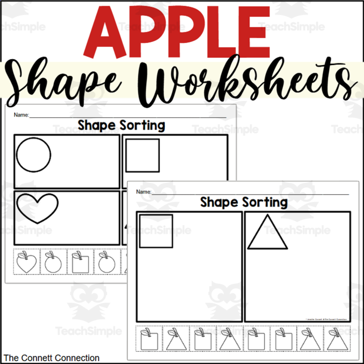 An educational teaching resource from The Connett Connection entitled Apple 2D Shapes Worksheets downloadable at Teach Simple.
