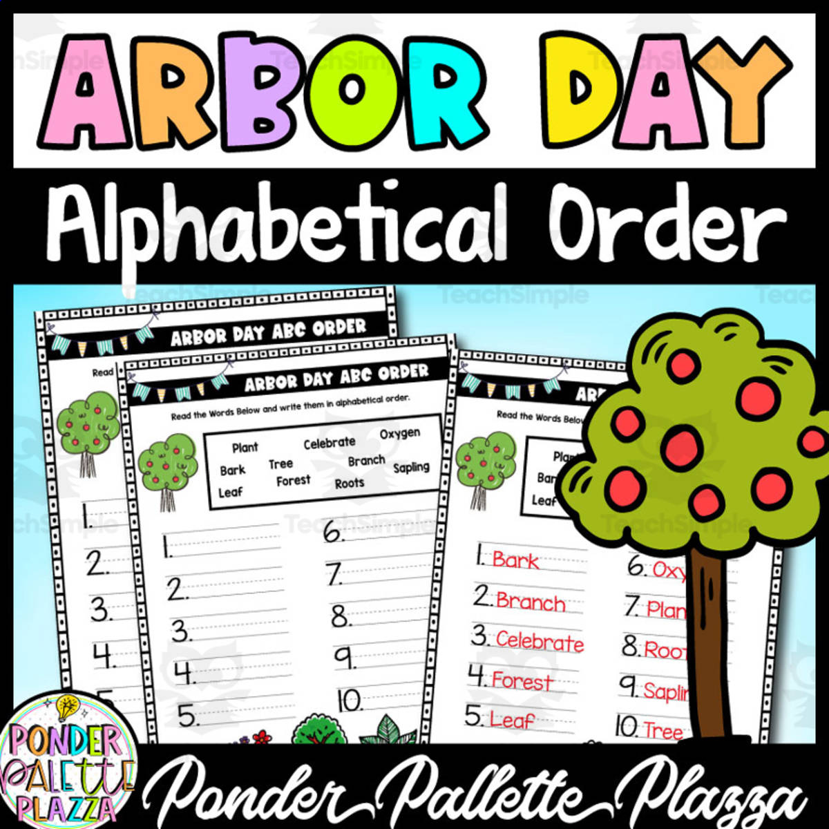 An educational teaching resource from Ponder Palette Plazza entitled Arbor Day Alphabetical Order Activity + Answers downloadable at Teach Simple.