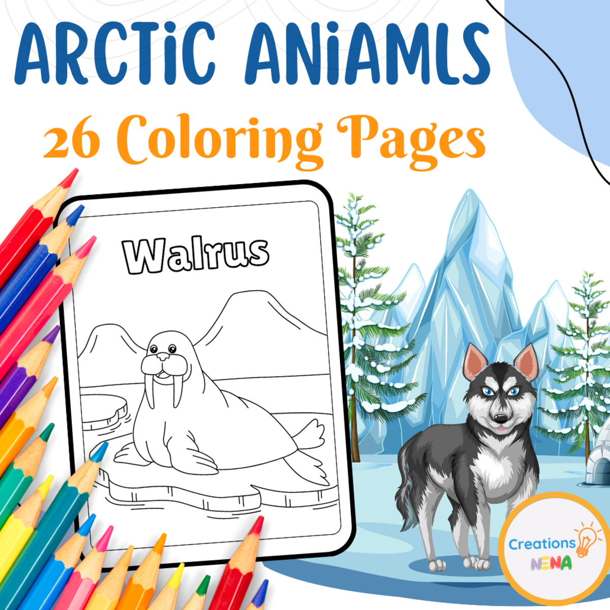 An educational teaching resource from Nena Creations entitled Arctic Animals Printable Coloring Pages. downloadable at Teach Simple.