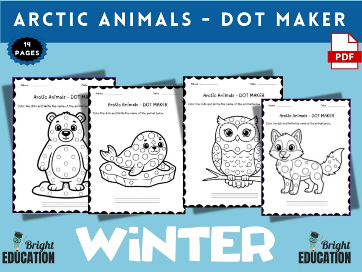An educational teaching resource from Bright Education entitled Arctic Animals - Winter DOT MAKER Coloring Sheets downloadable at Teach Simple.