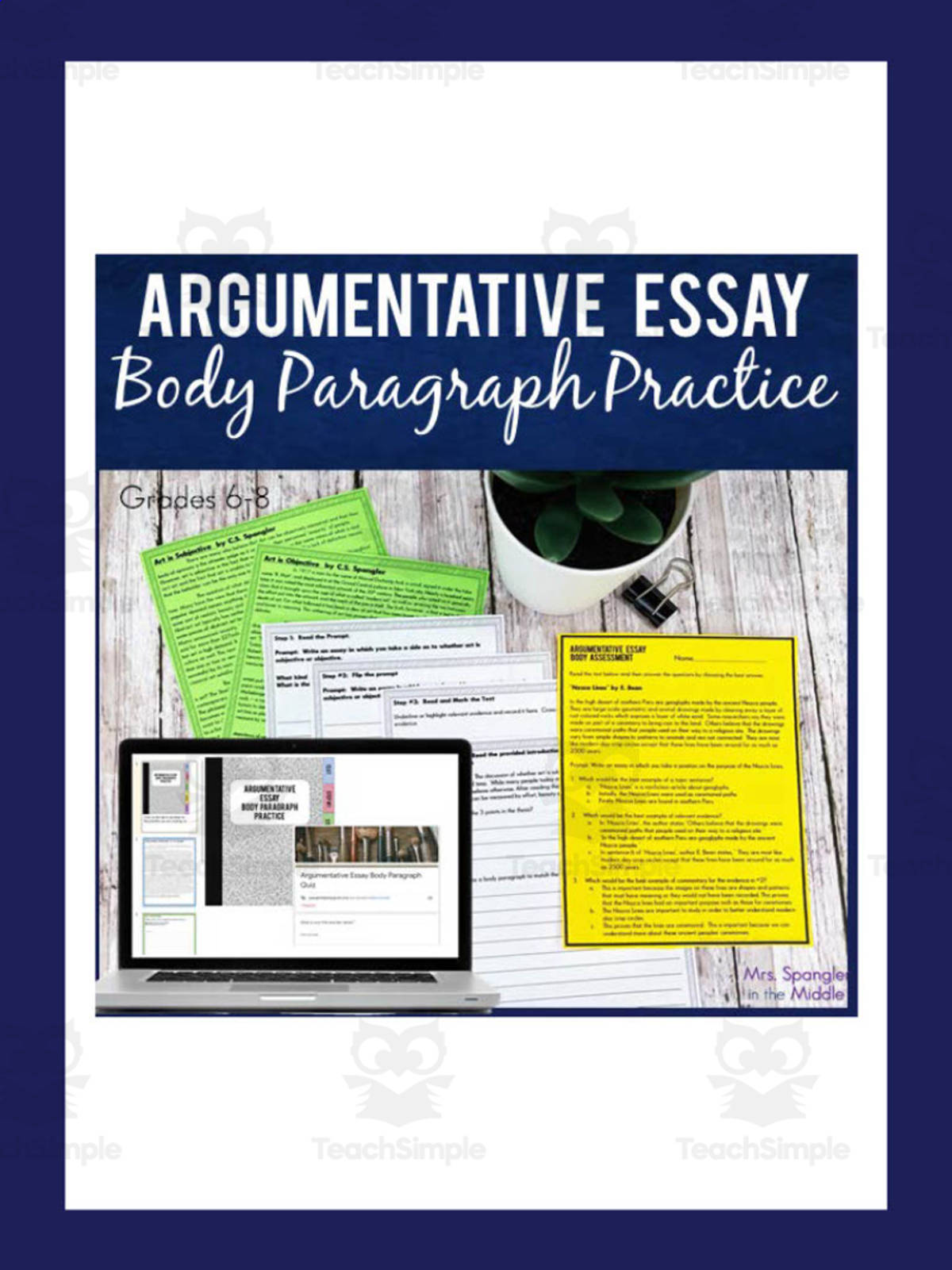 An educational teaching resource from Mrs. Spangler in the Middle entitled Argumentative Essay Body Paragraph Practice downloadable at Teach Simple.