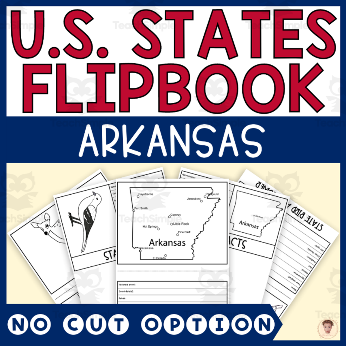 An educational teaching resource from Heather Huhman entitled Arkansas State Flipbook (Capital, Bird, Flower, Flag, Animal) downloadable at Teach Simple.