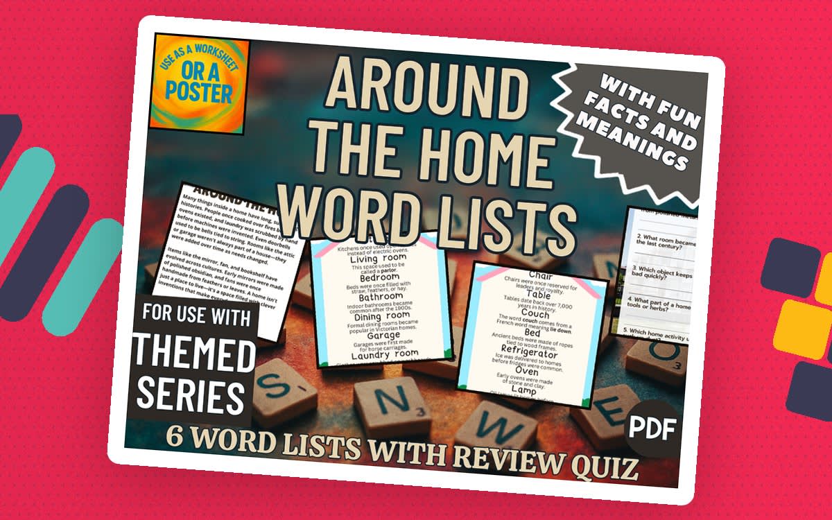 An educational teaching resource from Cored Education entitled Around the Home Word List Posters (PDF) downloadable at Teach Simple.