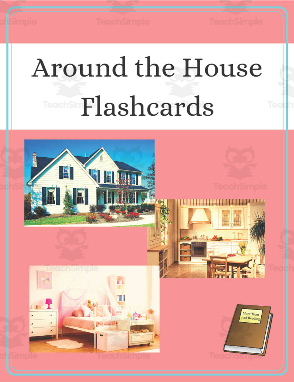 An educational teaching resource from More Than Just Reading entitled Around the House Flashcards downloadable at Teach Simple.