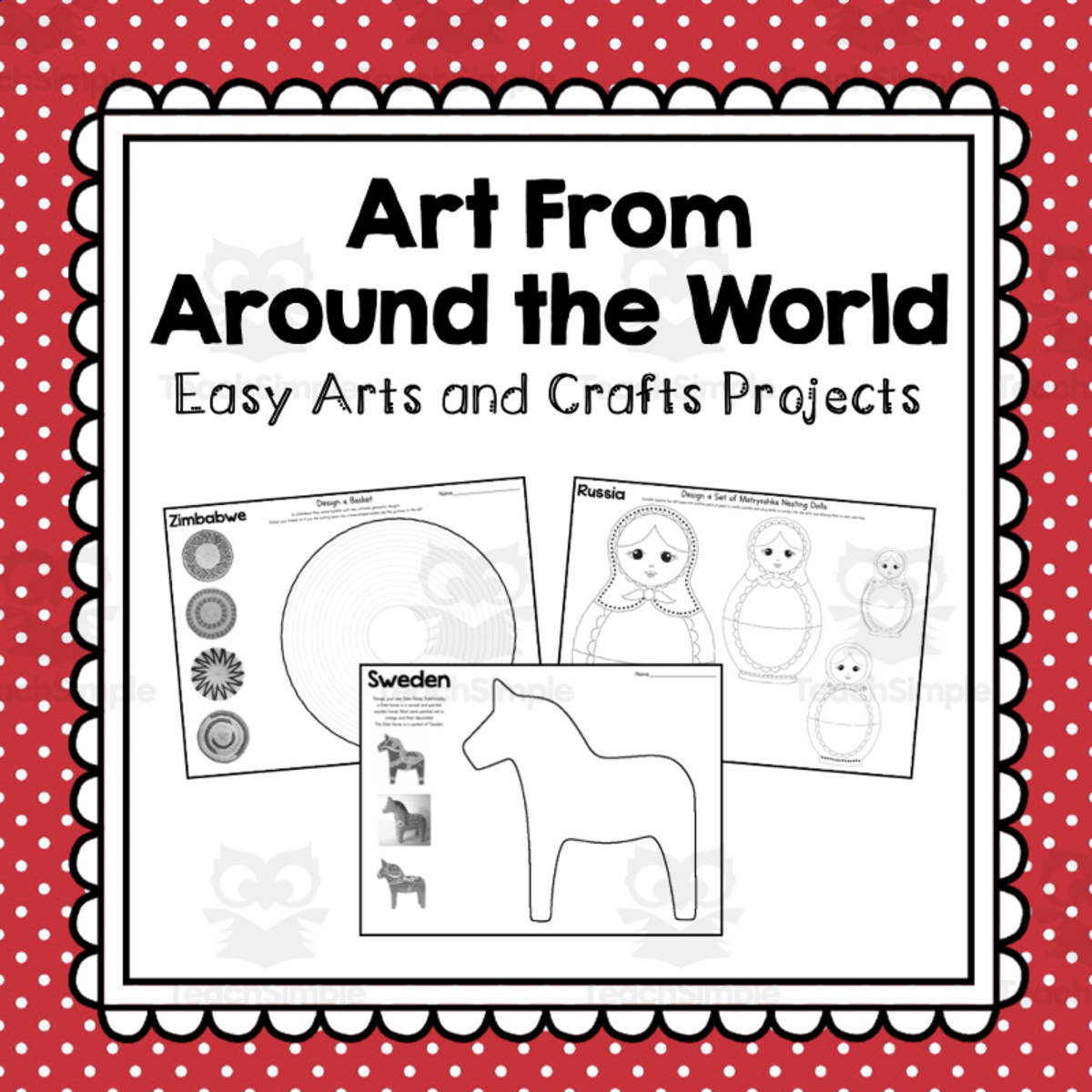 An educational teaching resource from Simply Schoolgirl entitled Art From Around the World downloadable at Teach Simple.