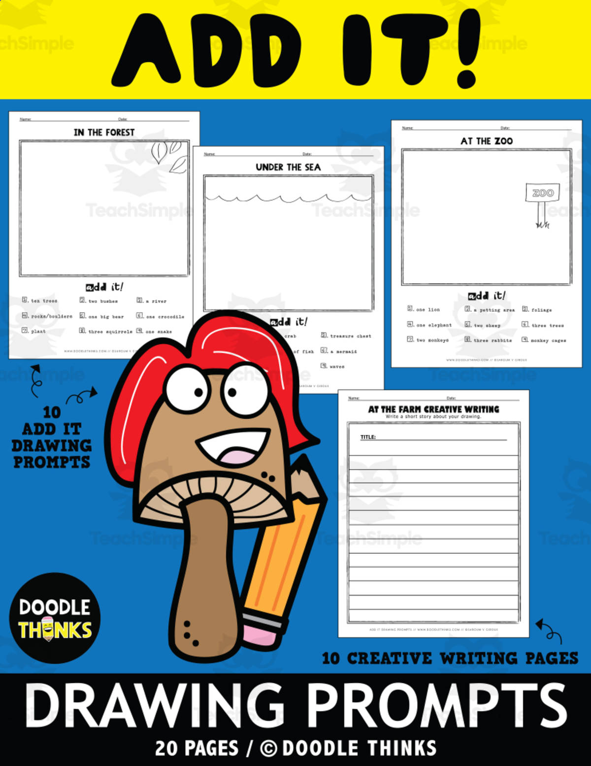 An educational teaching resource from Doodle Thinks entitled Art Fun Add It! Drawing and Writing Prompts downloadable at Teach Simple.