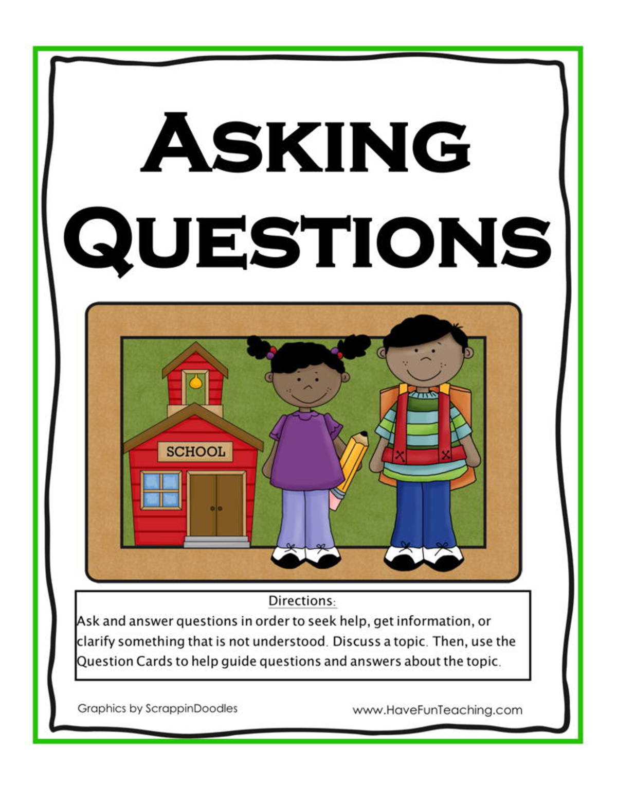 An educational teaching resource from Have Fun Teaching entitled Asking Questions Activity downloadable at Teach Simple.