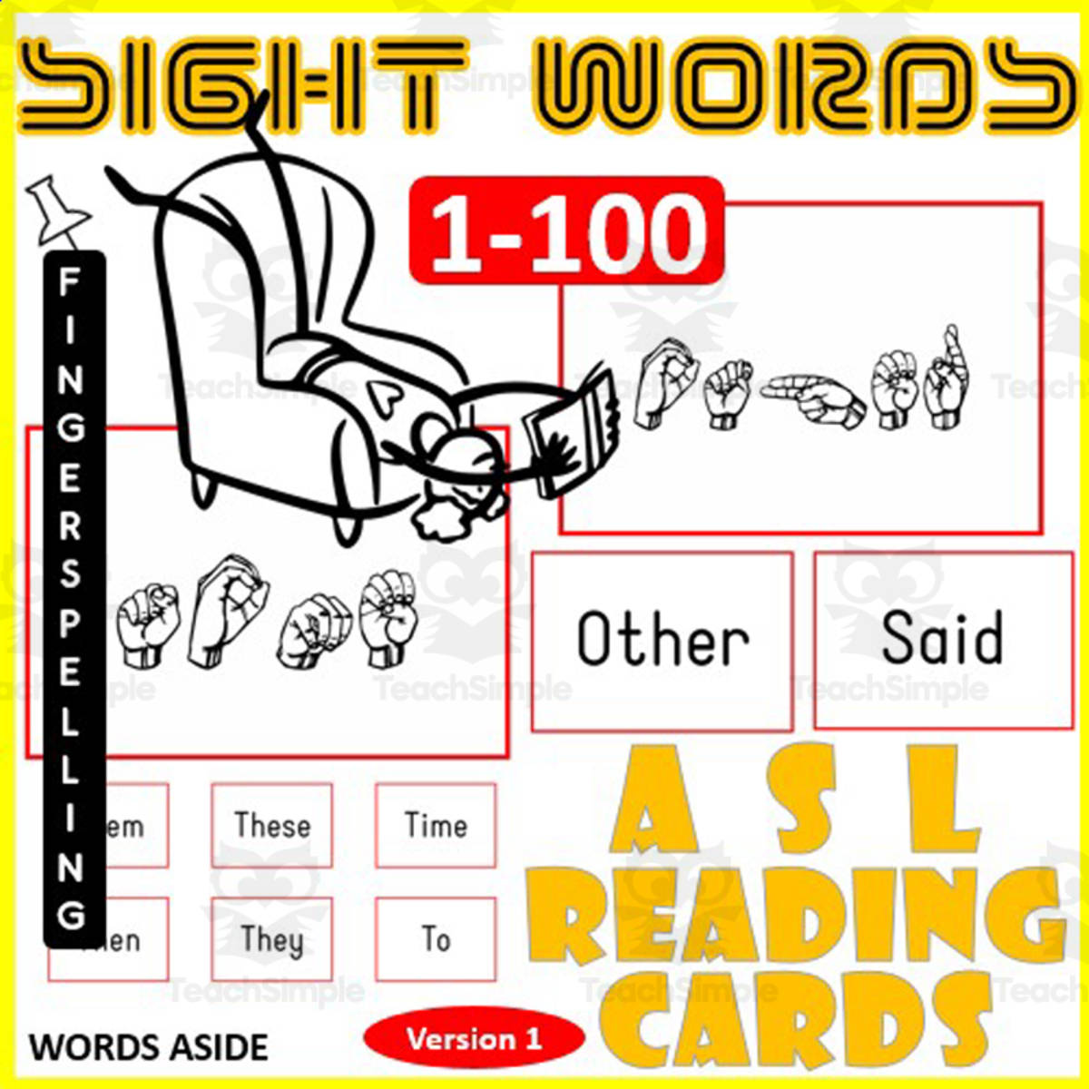 An educational teaching resource from WORDS ASIDE entitled ASL Fingerspell Sight Words Flash Cards 1-100 version 1 downloadable at Teach Simple.