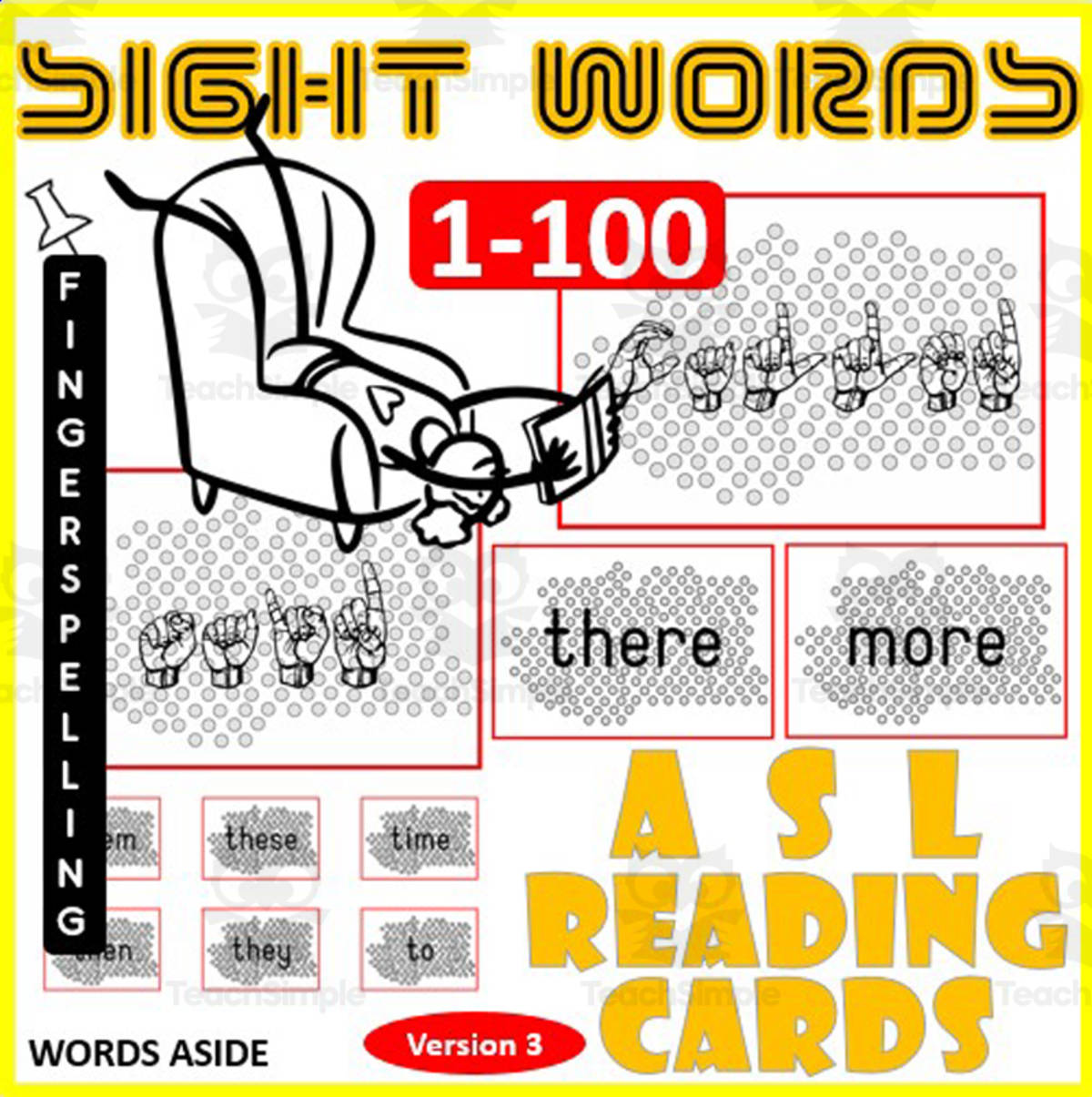 An educational teaching resource from WORDS ASIDE entitled ASL Fingerspell Sight Words Flash Cards 1-100 version 3 downloadable at Teach Simple.