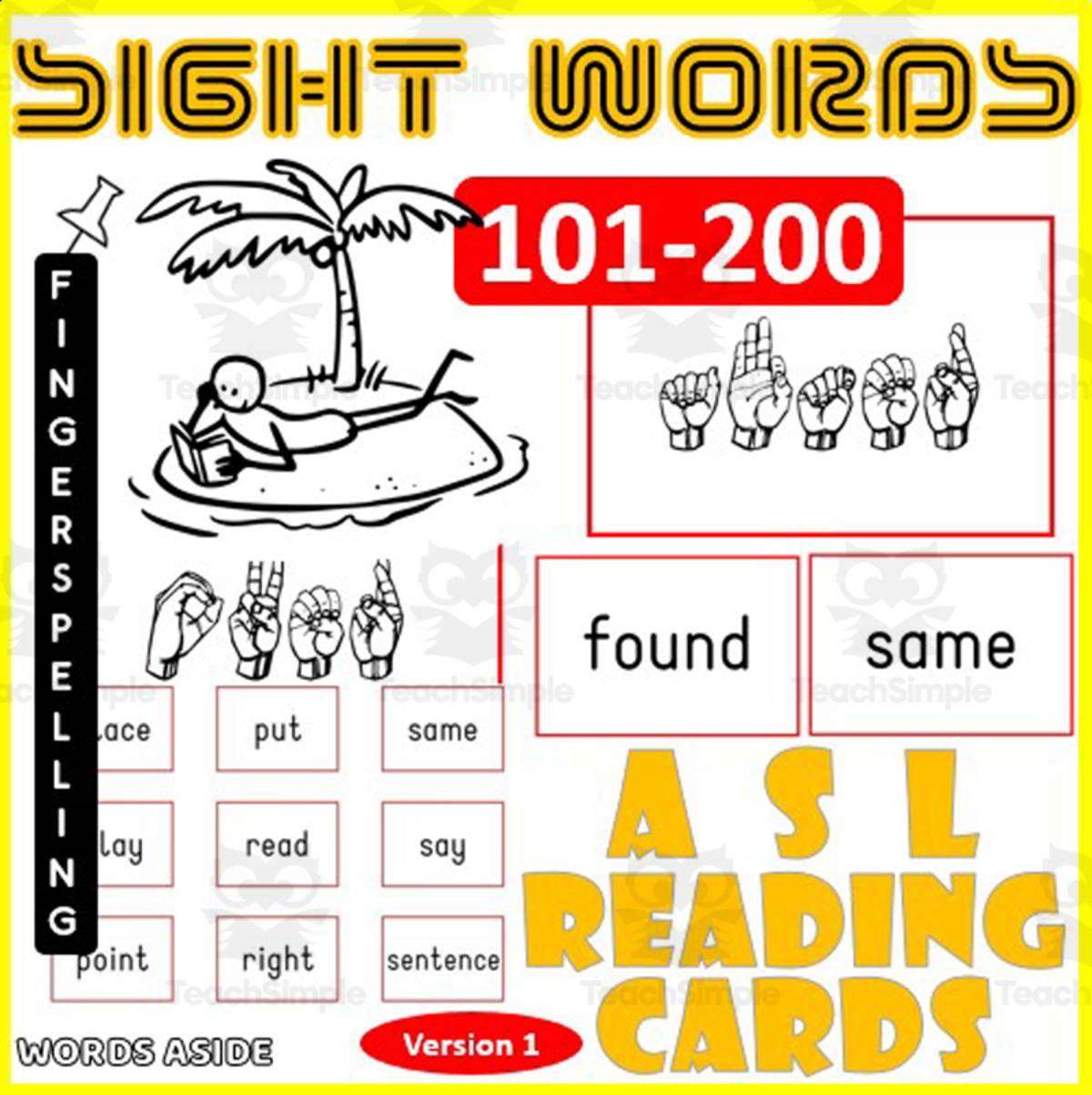 An educational teaching resource from WORDS ASIDE entitled ASL Fingerspell Sight Words Flash Cards 101-200 version 1 downloadable at Teach Simple.