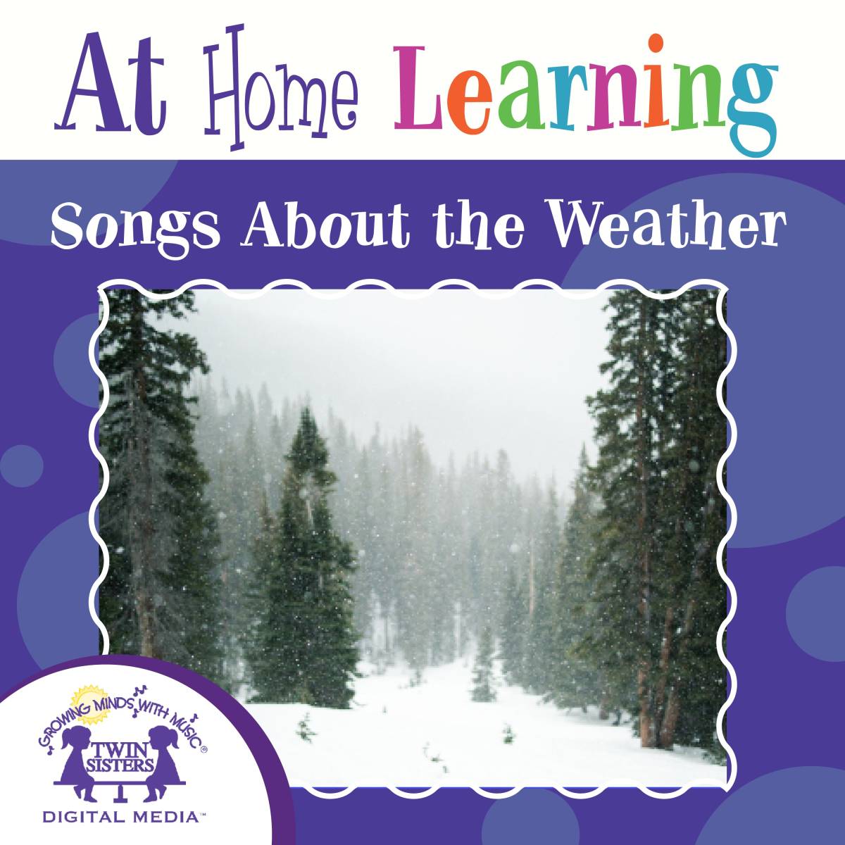 An educational teaching resource from Twin Sisters Digital Media entitled At Home Learning Songs About The Weather downloadable at Teach Simple.