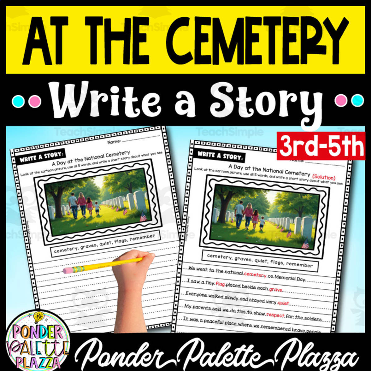 An educational teaching resource from Ponder Palette Plazza entitled At the Cemetery Write a Story Activity - Memorial Day downloadable at Teach Simple.