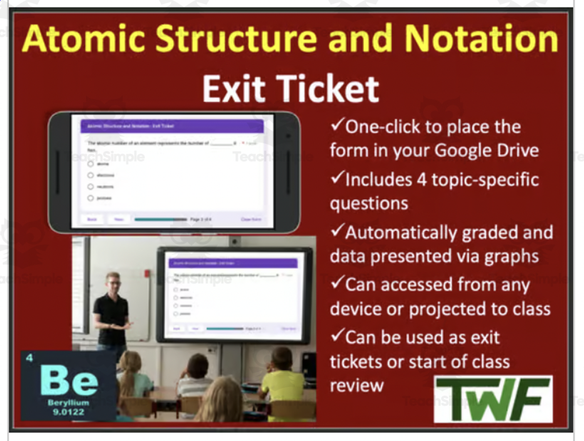 An educational teaching resource from Teach With Fergy entitled Atomic Structure and Notation -Digital Exit Ticket and Review Activity downloadable at Teach Simple.