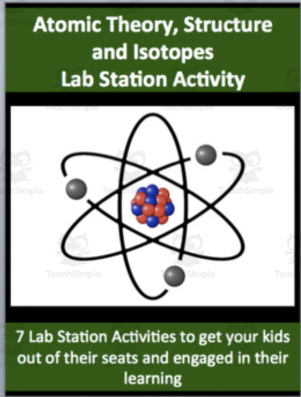 An educational teaching resource from Teach With Fergy entitled Atomic Theory, Structure and Isotopes – Lab Station Activity downloadable at Teach Simple.