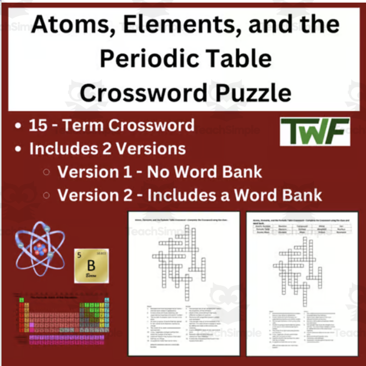 An educational teaching resource from Teach With Fergy entitled Atoms, Elements, and the Periodic Table Crossword Puzzle Activity downloadable at Teach Simple.