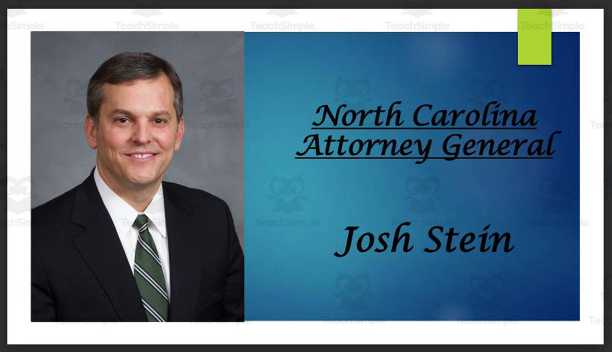 An educational teaching resource from Mr. Matthews Teacher Store entitled Attorney General Josh Stein (NC) BIO PPT downloadable at Teach Simple.