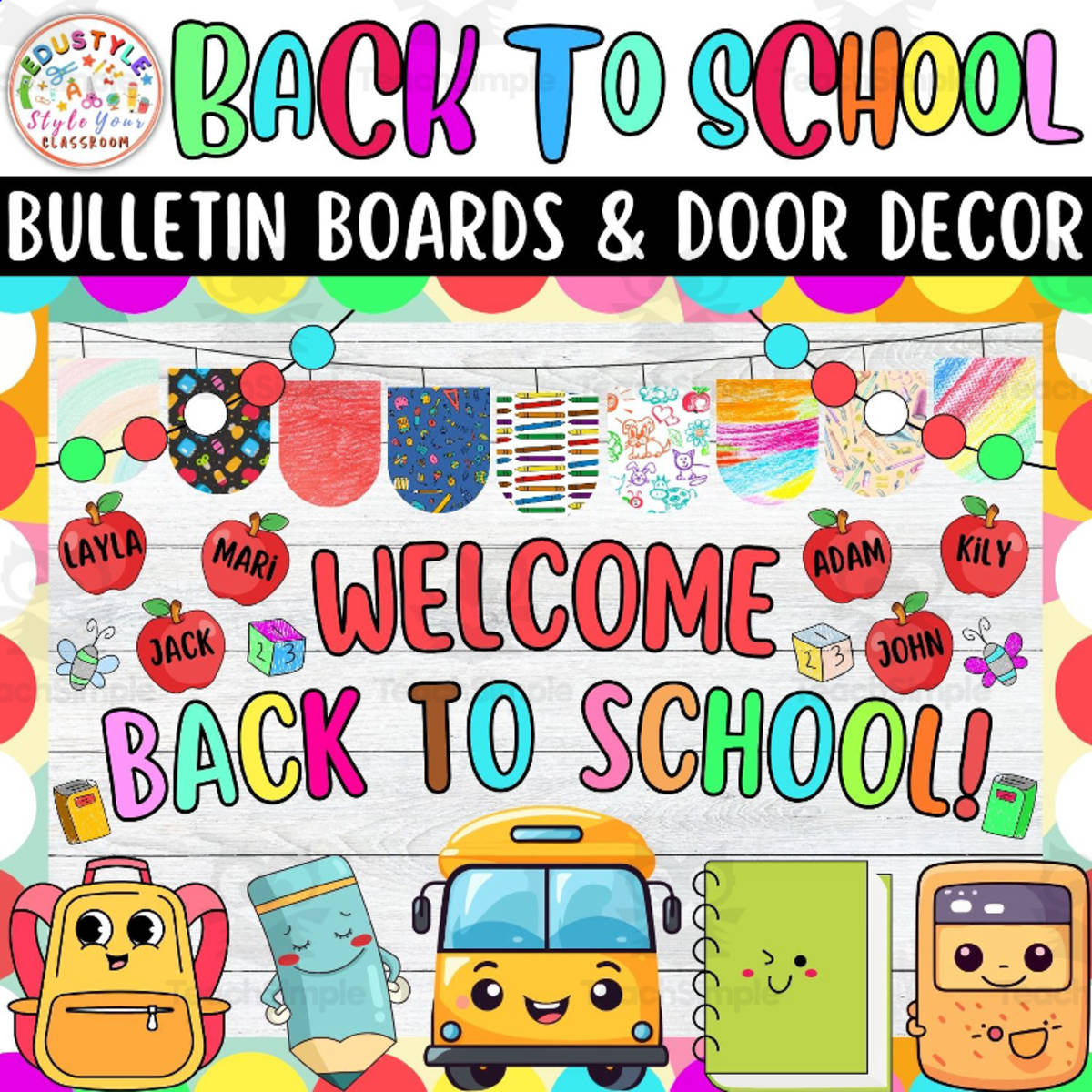 An educational teaching resource from Style Your Classroom entitled August And Welcome Back To School Bulletin board or door Decor kit downloadable at Teach Simple.