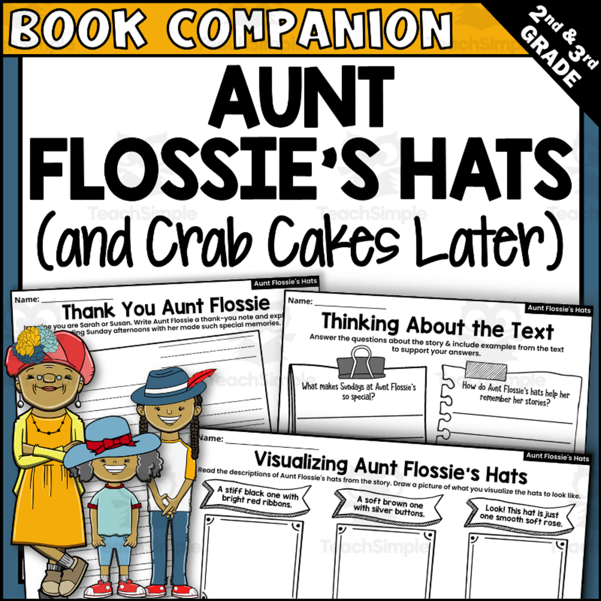 An educational teaching resource from Creatively Gifted entitled Aunt Flossie's Hats and Crab Cakes Later Book Companion downloadable at Teach Simple.
