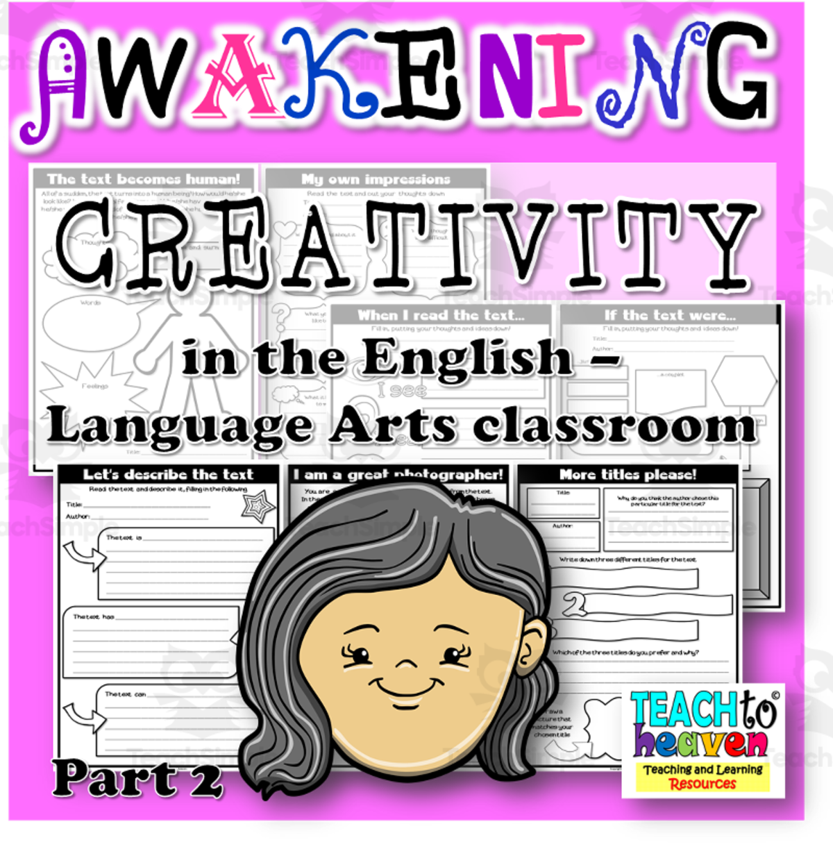 An educational teaching resource from Teach To Heaven,  Reoulita.com entitled AWAKENING CREATIVITY in the English –  Language Arts classroom Part 2 downloadable at Teach Simple.