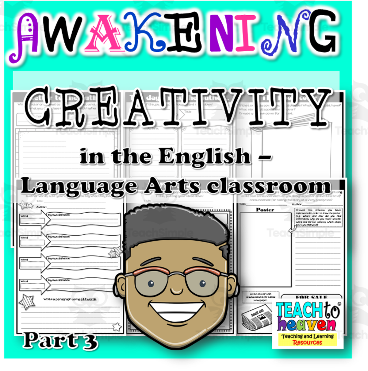 An educational teaching resource from Teach To Heaven,  Reoulita.com entitled AWAKENING CREATIVITY in the English – Language Arts classroom Part 3 downloadable at Teach Simple.