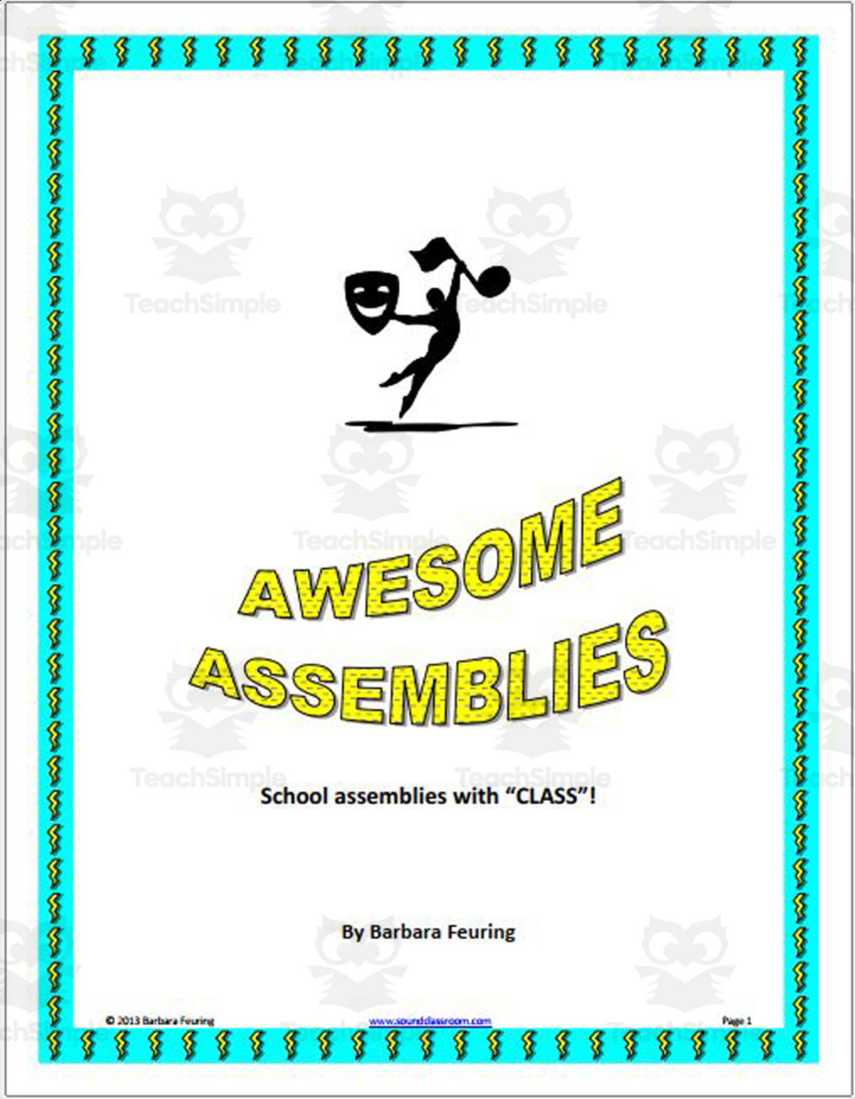 An educational teaching resource from MUSICWORKS entitled Awesome Assemblies: School Assemblies with Class downloadable at Teach Simple.