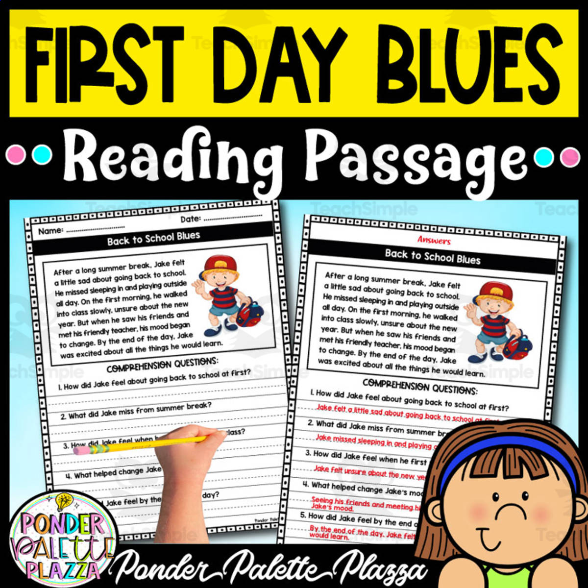An educational teaching resource from Ponder Palette Plazza entitled Back to School Blues - Reading Comprehension downloadable at Teach Simple.