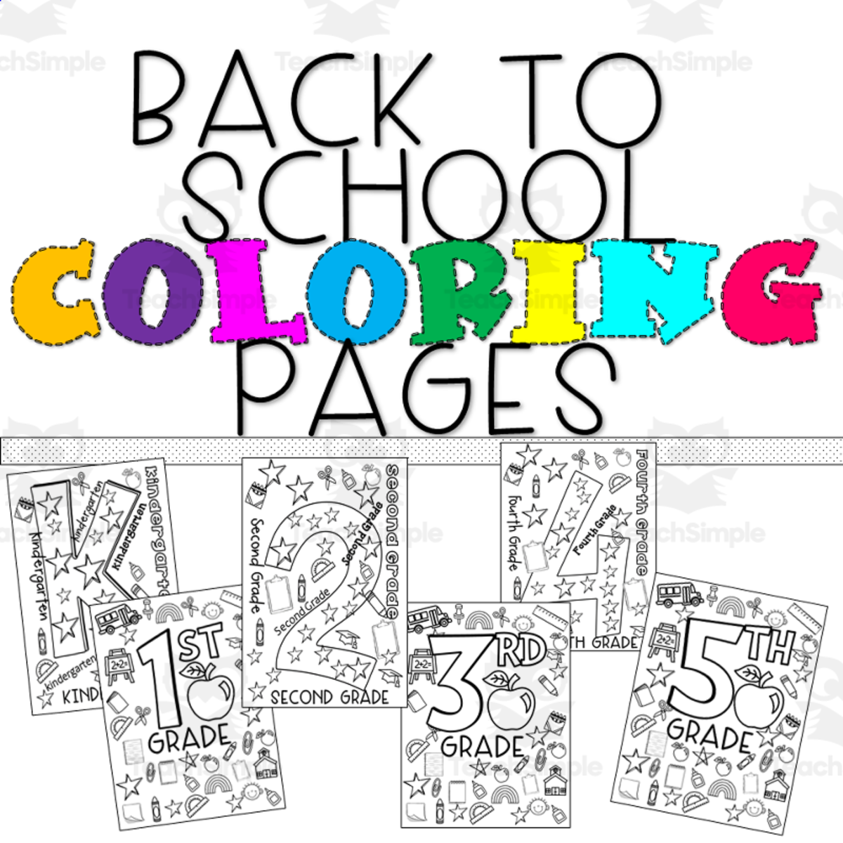 An educational teaching resource from Kerry Boles entitled Back to School Coloring Pages – Welcome Set downloadable at Teach Simple.
