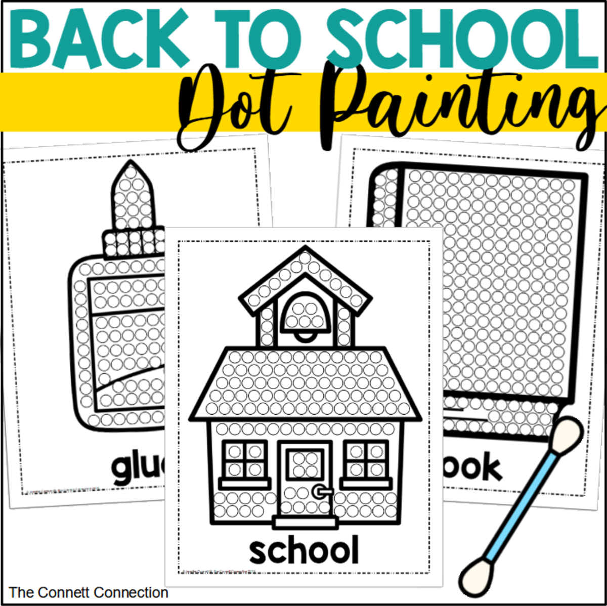 An educational teaching resource from The Connett Connection entitled Back to School Dot Painting - A Fine Motor Art Activity downloadable at Teach Simple.