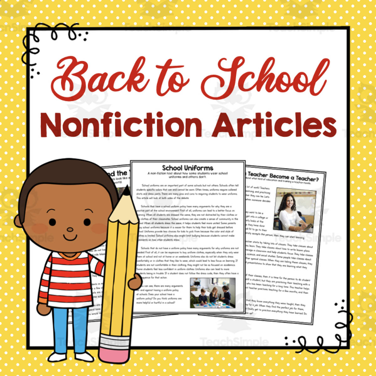 An educational teaching resource from Simply Schoolgirl entitled Back to School Nonfiction Articles downloadable at Teach Simple.