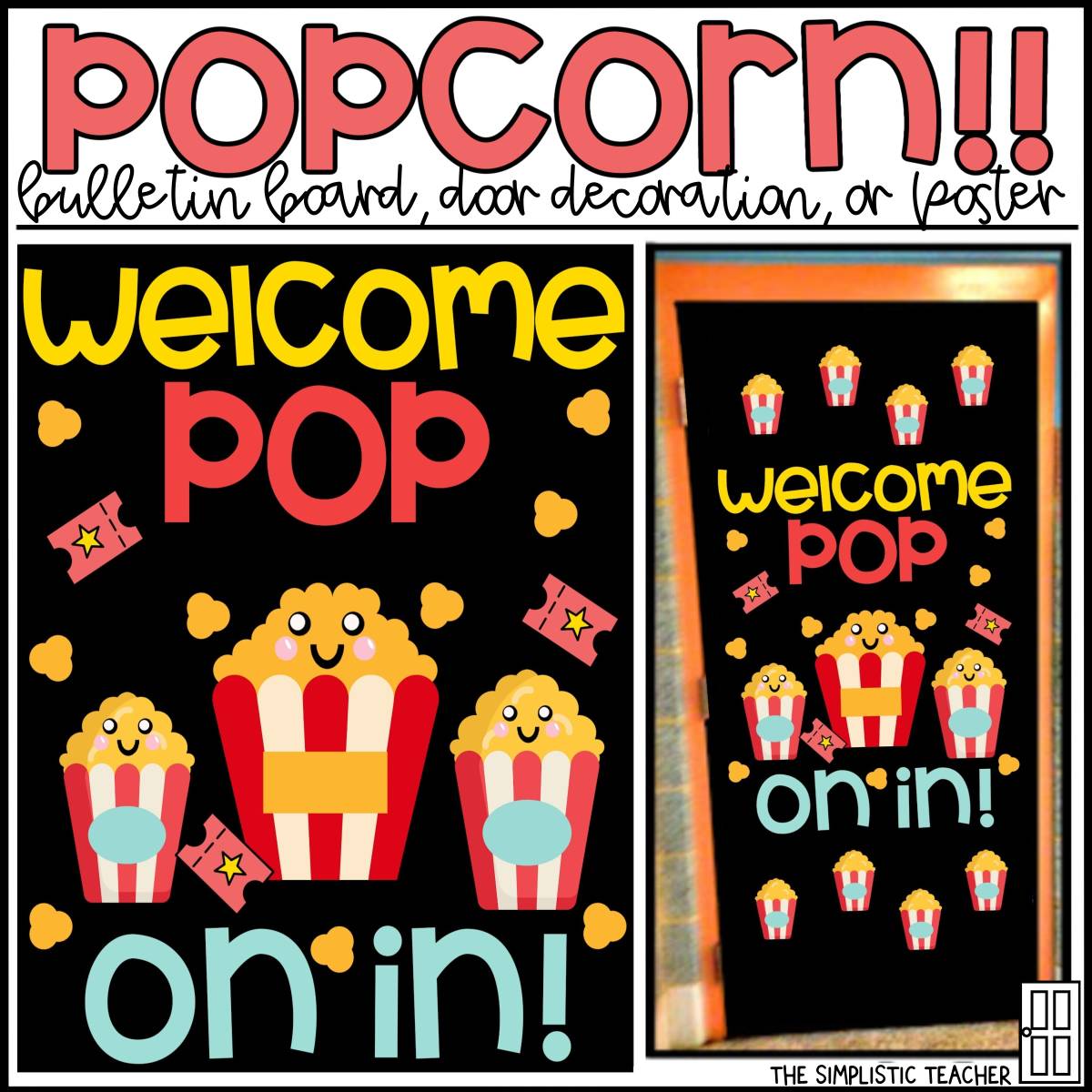 An educational teaching resource from The Simplistic Teacher entitled Back to School Popcorn – Bulletin Board Kit downloadable at Teach Simple.