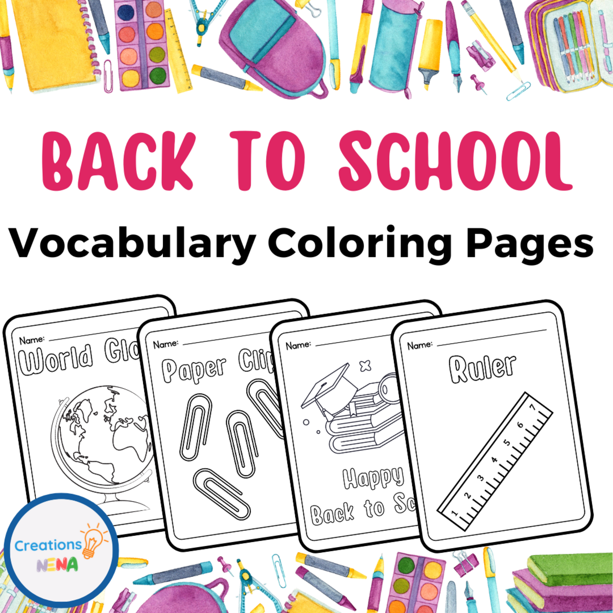 An educational teaching resource from Nena Creations entitled Back to School Vocabulary Coloring Pages for Kids downloadable at Teach Simple.