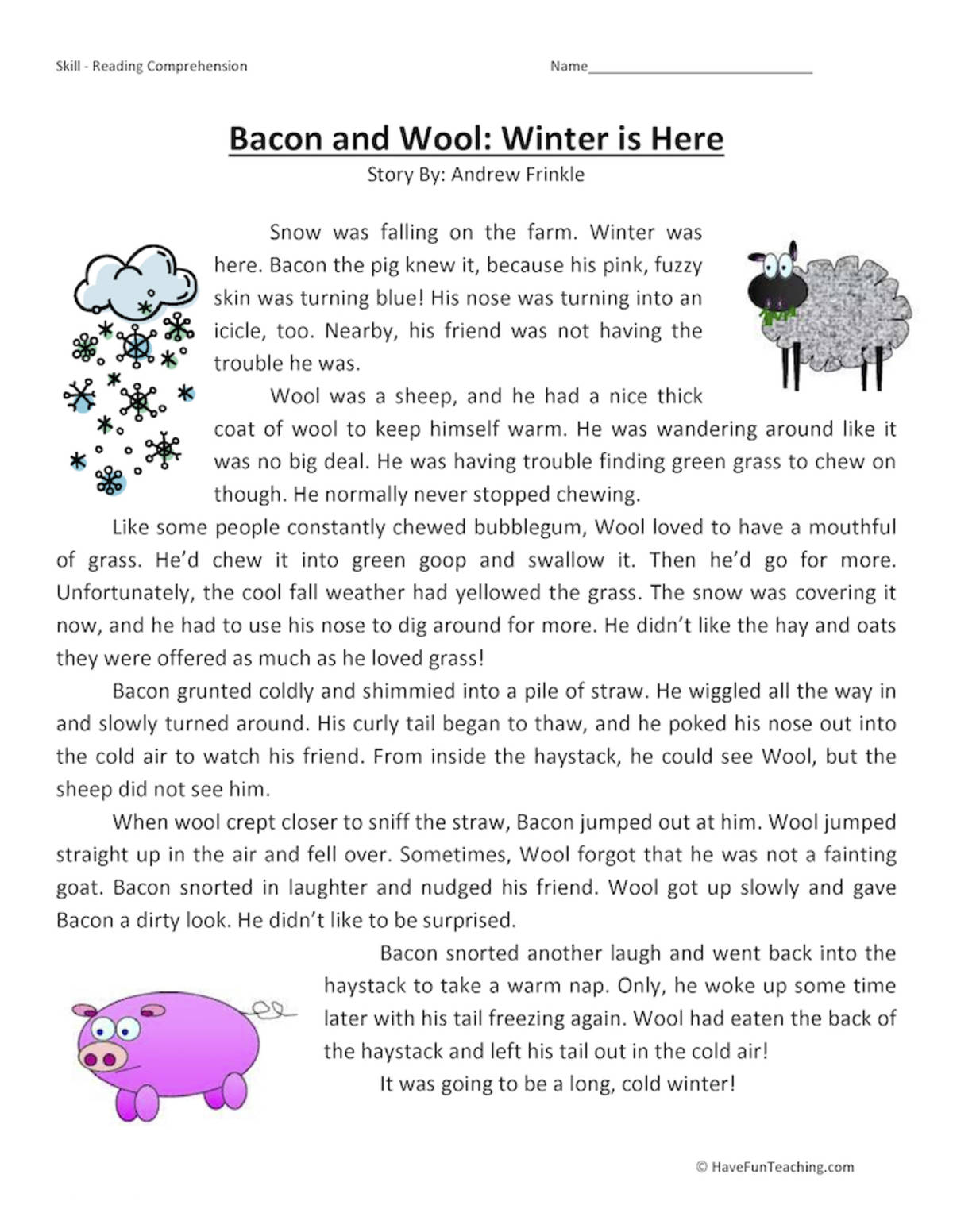 An educational teaching resource from Have Fun Teaching entitled Bacon and Wool: Winter is Here - Reading Comprehension Worksheet downloadable at Teach Simple.