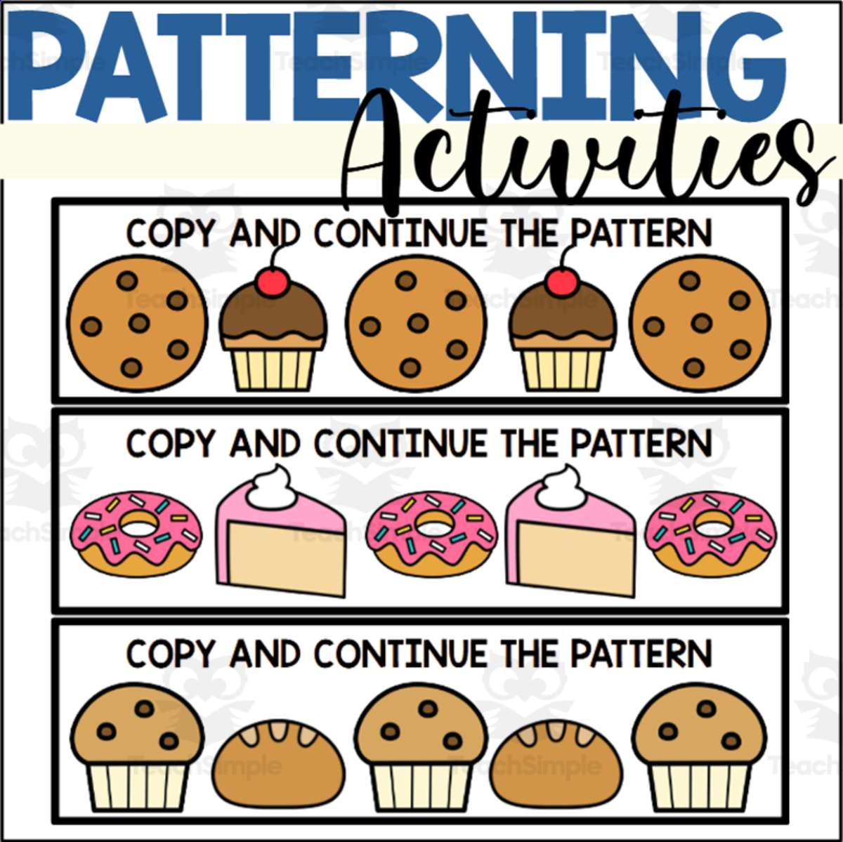 An educational teaching resource from The Connett Connection entitled Bakery Patterns Center with Sweet Trears downloadable at Teach Simple.