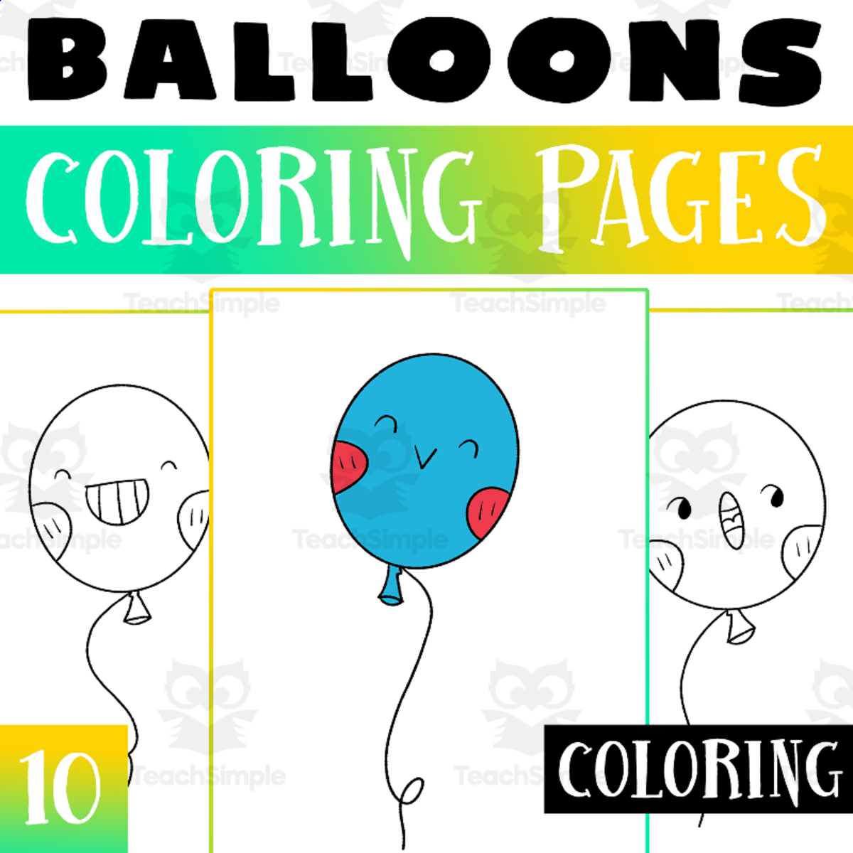 An educational teaching resource from Lapiiin Art Activities entitled Ballon Coloring Pages Worksheet Activity downloadable at Teach Simple.
