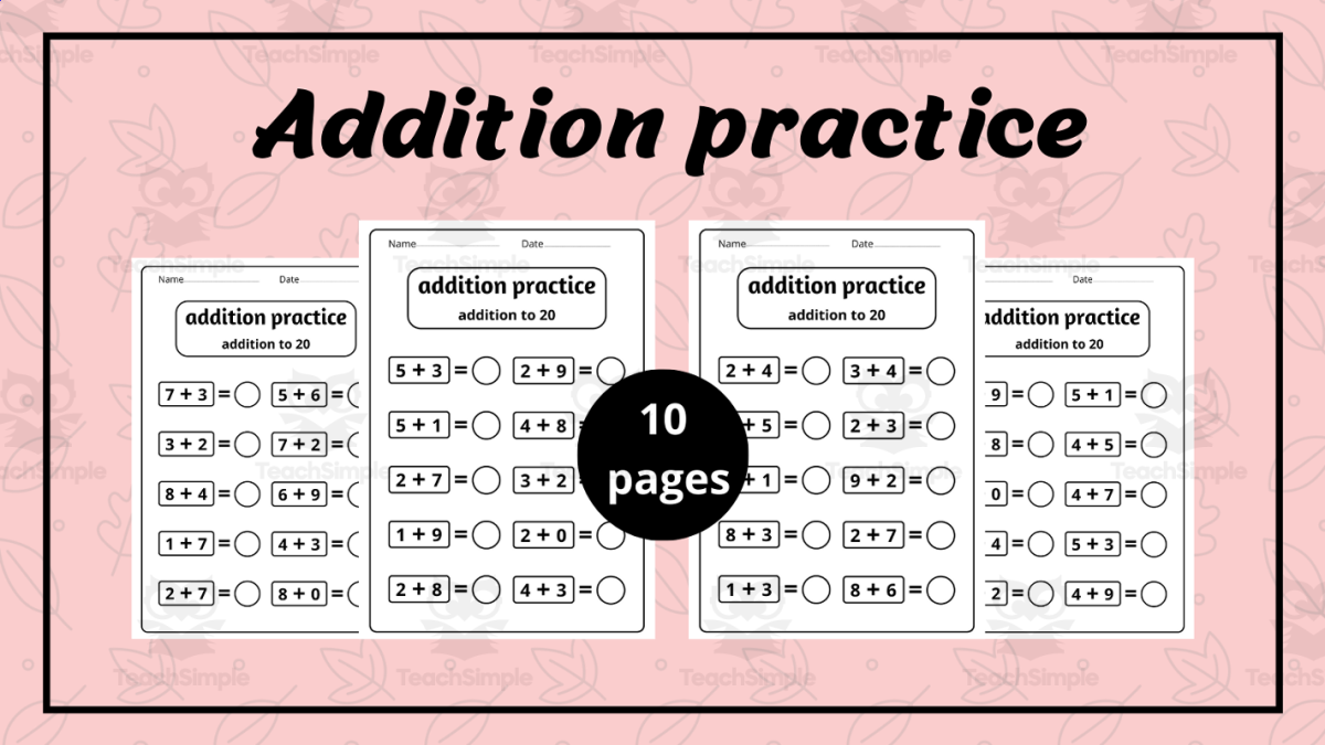 An educational teaching resource from successful teachers resource entitled Basic Addition Practice - To 20 - Back To School downloadable at Teach Simple.