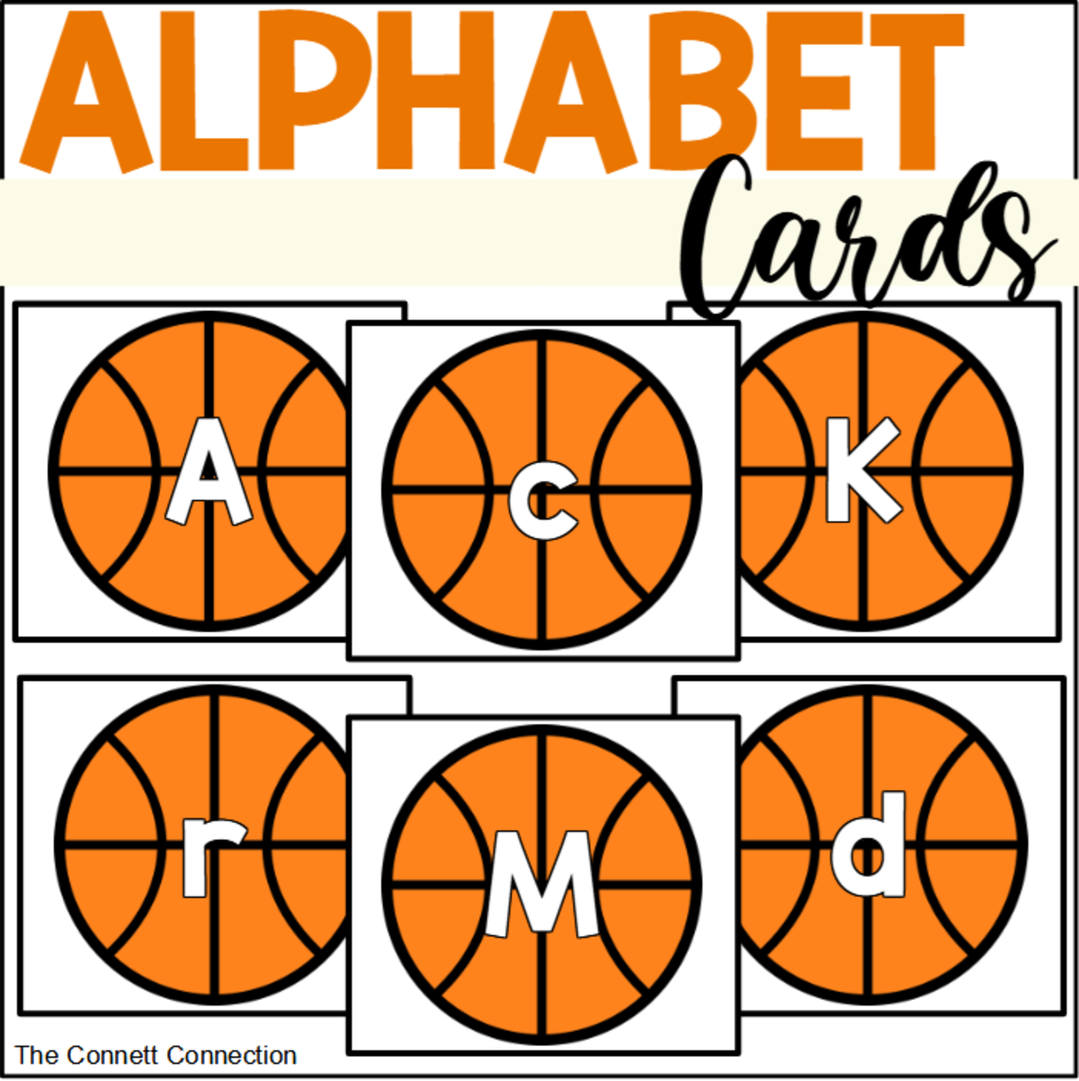 An educational teaching resource from The Connett Connection entitled Basketball Alphabet Cards downloadable at Teach Simple.
