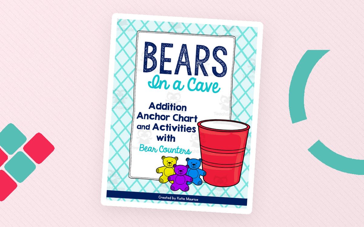 An educational teaching resource from Katie Maurice entitled Bears in a Cave | Addition Anchor Chart + Activities downloadable at Teach Simple.