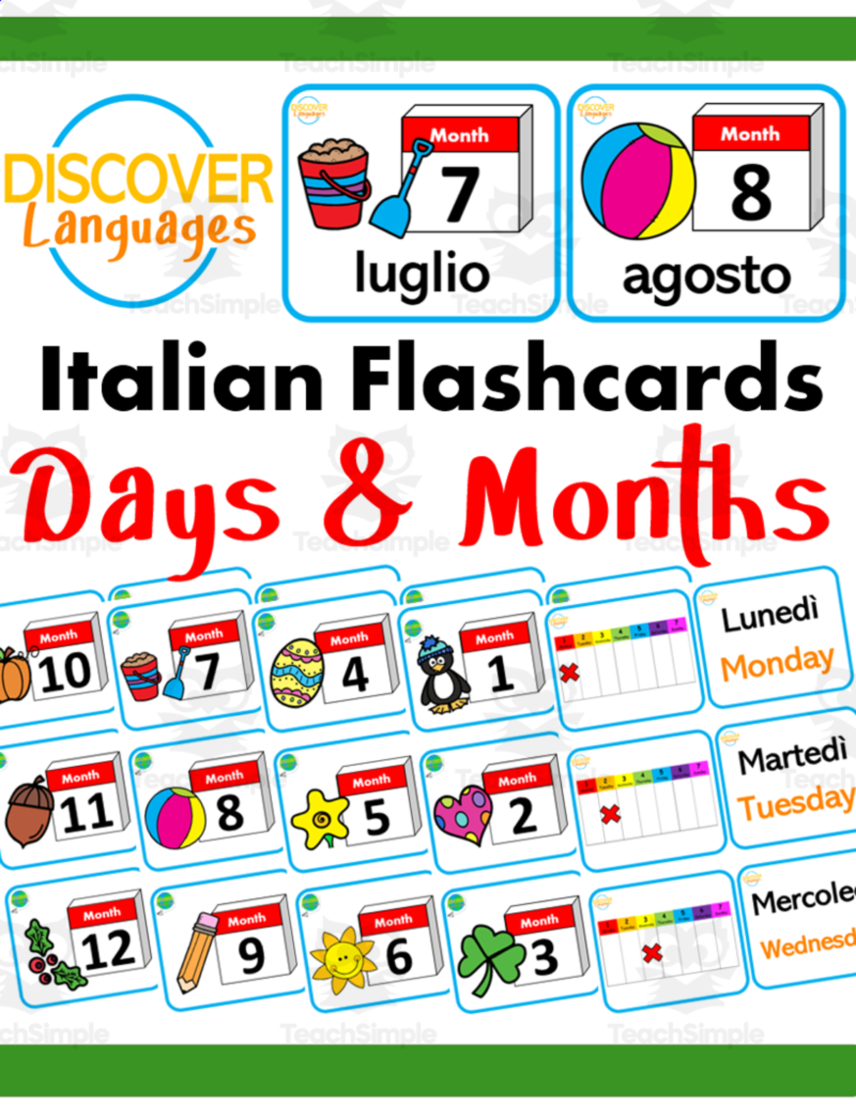 An educational teaching resource from Discover Languages entitled Beginner Italian Flashcards - Days & Months downloadable at Teach Simple.
