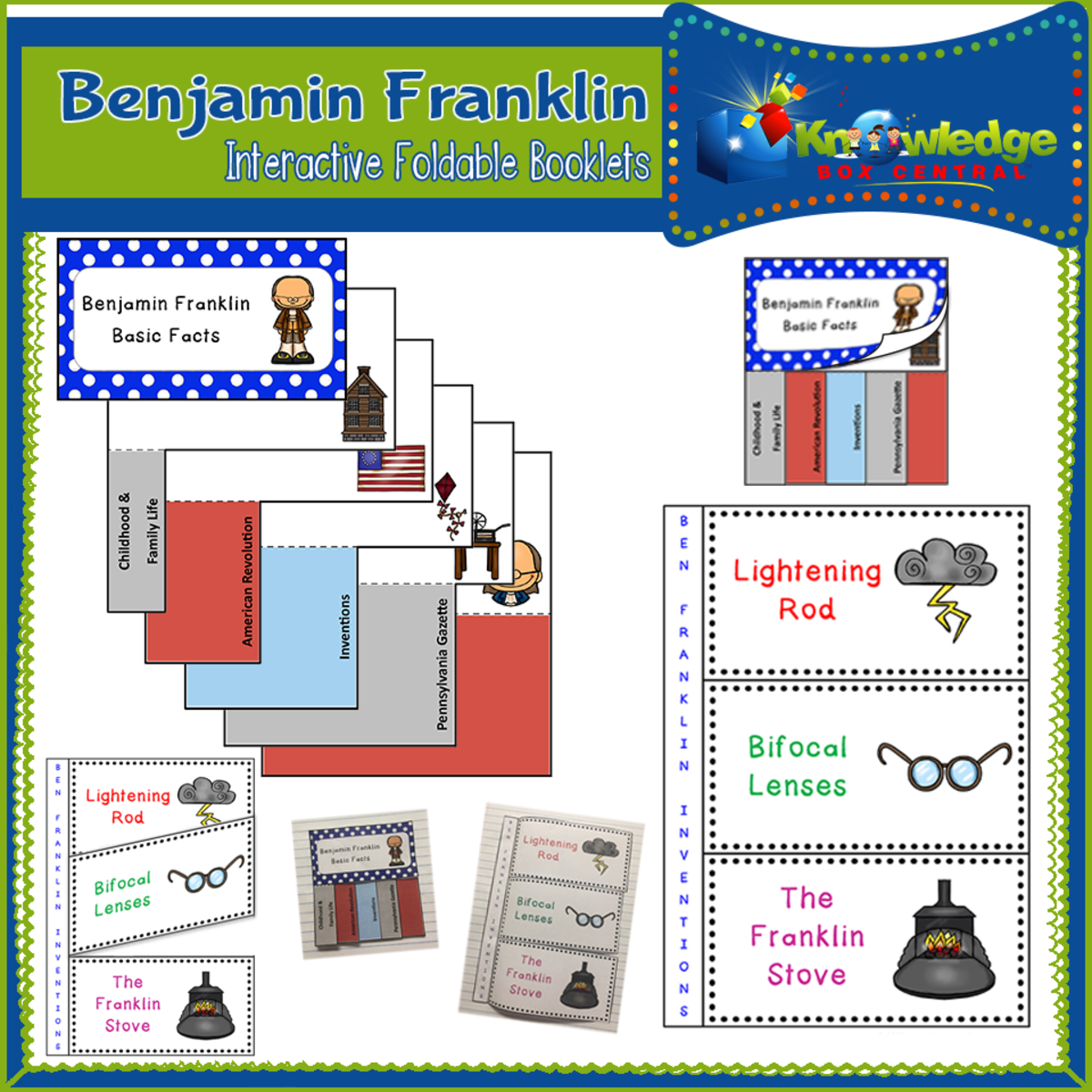 An educational teaching resource from Knowledge Box Central entitled Benjamin Franklin Interactive Foldable Booklets – EBOOK downloadable at Teach Simple.
